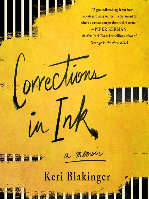 Title details for Corrections in Ink by Keri Blakinger - Available